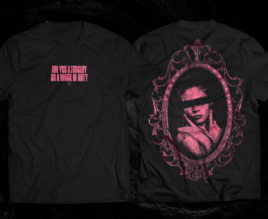 PREORDER EXCLUSIVE - 'Are You A Forgery...' Pink & Black Tee